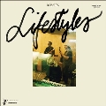 Lifestyles＜限定盤/Transparent Orange Vinyl＞