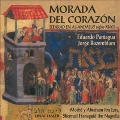 Morada Del Corazon / Sefarad En Al-Andalus, Siglos XI-XII / Eduardo Paniagua, Jouge Rozenblum