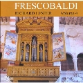 Richard Lester Plays Frescobaldi Vol.4