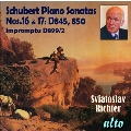 シューベルト: ピアノ・ソナタ 第16番、第17番、ピアノのための即興曲 D.899 No.2