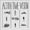 Action Time Vision 1977-1979