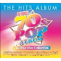 The Hits Album - The 70s Pop Album: The Star Hits Collection