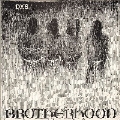 Brotherhood (Anniversary Edition)<Colored Vinyl>