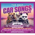 The Best Car Songs Album in the World... Ever!