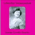 Lebendige Vergangenheit: Jeanne Gerville-Reache