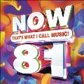 Now That's What I Call Music! Vol. 81