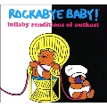 Lullaby Renditions of Outkast