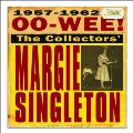 Oo-Wee!: The Collector's Margie Singleton