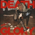 Death Or Glory