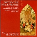 Gothic Polyphony / Olaf Raitzig, Musica Mensurata