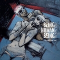 Being Human Being [2LP+CD]<限定盤>