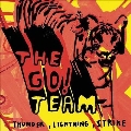 Thunder, Lightning, Strike<Magenta Vinyl/限定盤>