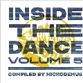Inside the Dance, Vol. 5: Compiled by Nickodemus