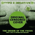 The Origin of the Feces (Deluxe Edition)
