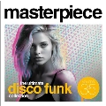 Masterpiece: The Ultimate Disco Funk Collection, Vol. 35