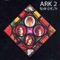 Ark 2<限定盤/White Vinyl>