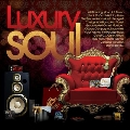 Luxury Soul  2022
