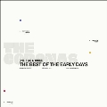 The Best of the Early Days