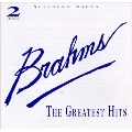 Brahms - The Greatest Hits