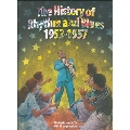 The History of Rhythm and Blues Vol.3: 1952-1957