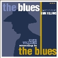 The Blues According To Hank Williams