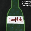 Loophole<Standard Black Vinyl>