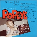 Popeye: Music from the Motion Picture - The Harry Nilsson Demos