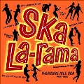 Ska La-Rama : Treasure Isle Ska 1965-1966