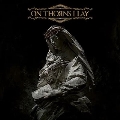 On Thorns I Lay＜限定盤/Gold Vinyl＞
