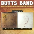 Butts Band/Hear & Now!