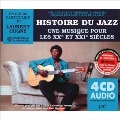 Histoire Du Jazz Une Musique Pour Les Xxe Et Xxie Siecles