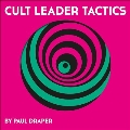 Cult Leader Tactics<限定盤/Picture Vinyl>