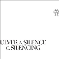 Silence Teaches You How to Sing / Silencing the Singing<White Vinyl>