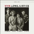 Viva Lone Justice