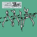 We Must Fight!＜Colored Vinyl＞