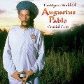 The Mystic World Of Augustus Pablo: Crucial Cuts＜限定盤＞