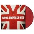 Who's Greatest Hits<限定盤/Red Vinyl>