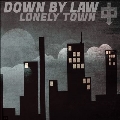 Lonely Town<Black & White Haze Vinyl>