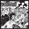 The Day The Country Died<限定盤>