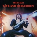 Live And Dangerous<限定盤/Orange Vinyl>