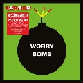 Worry Bomb (Deluxe Edition) [3CD+DVD]