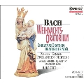 J.S.バッハ: クリスマス・オラトリオ BWV.248