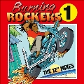 Burning Rockers: The 12" Singles