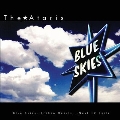 Blue Skies, Broken Hearts...Next 12 Exits<White Vinyl/限定盤>