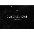 Play Game : AWAKE: 1st Single (Platform Album ver.) [ダウンロード・カード]