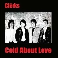 Cold About Love<限定盤>
