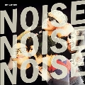 Noise Noise Noise
