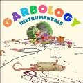 Garbology (Instrumental Version)<Colored Vinyl>