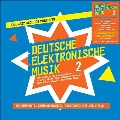 Deutsche Elektronische Musik 2