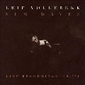 New Waves: Live Recordings 2019-2021